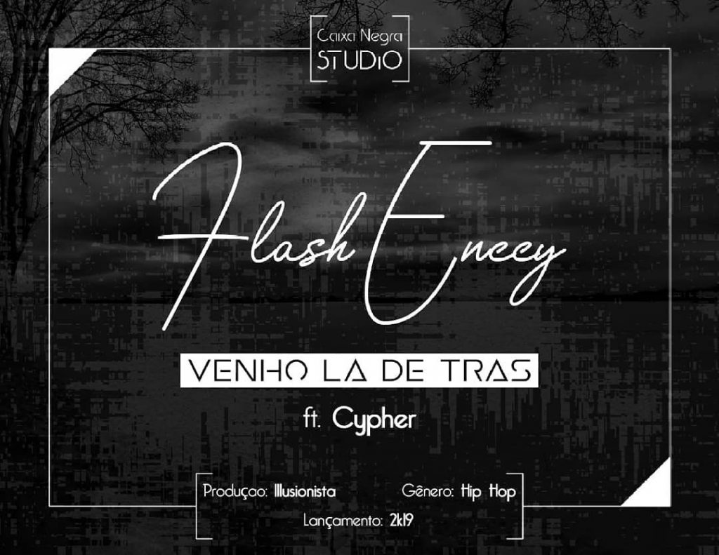 flash-enccy-venho-la-de-tras-feat-cypher