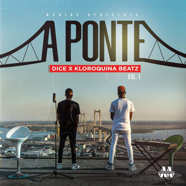 Dice & Kloroquina Beatz - A Ponte (EP)