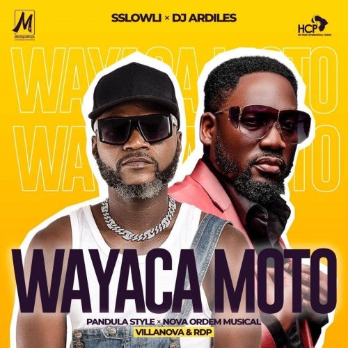 Download Sslowli x DJ Ardiles - Wayaca Moto