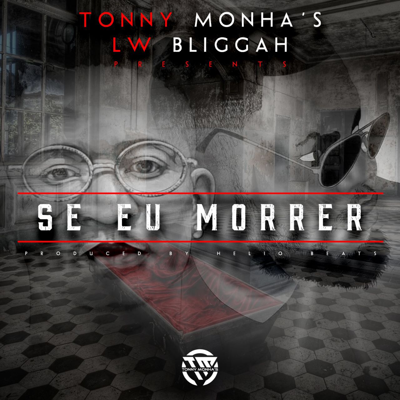 download: Tonny Monha’s feat. LW Bliggah - Se Eu Morrer 