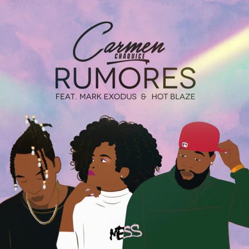 carmen-chaquice-rumores-feat-mark-exodus-hot-blaze