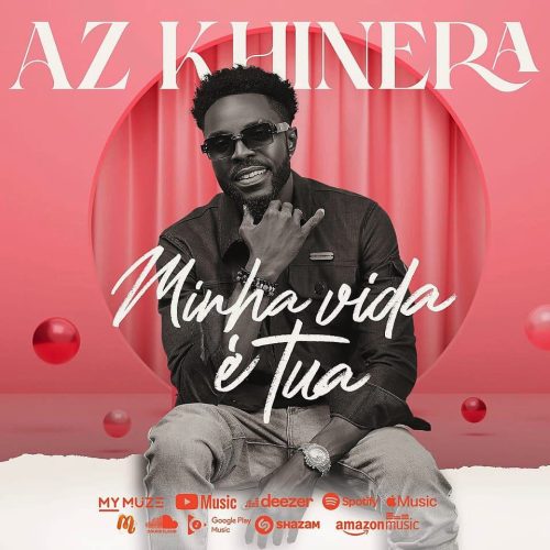 az-khinera-minha-vida-e-tua