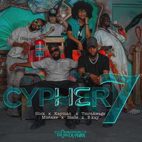 Slick Kid, Kayman, Tmrs Awage, Mistake, Blade & Bkay - Comboio dos Duros (Cypher 7)