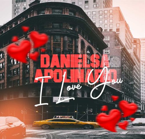 download 2023: Danielsa Apolinario - I Love You