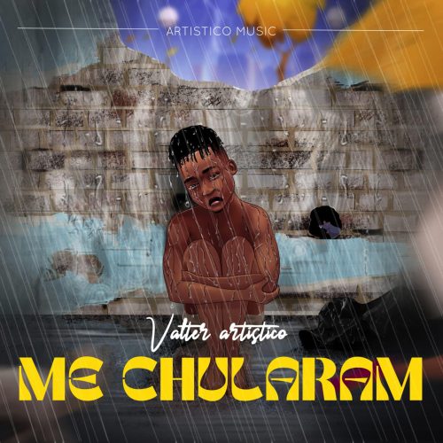 Valter Artistico - Me Chularam