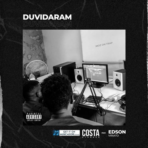 Costa Stunner - Duvidaram (feat. Edson Viriato)