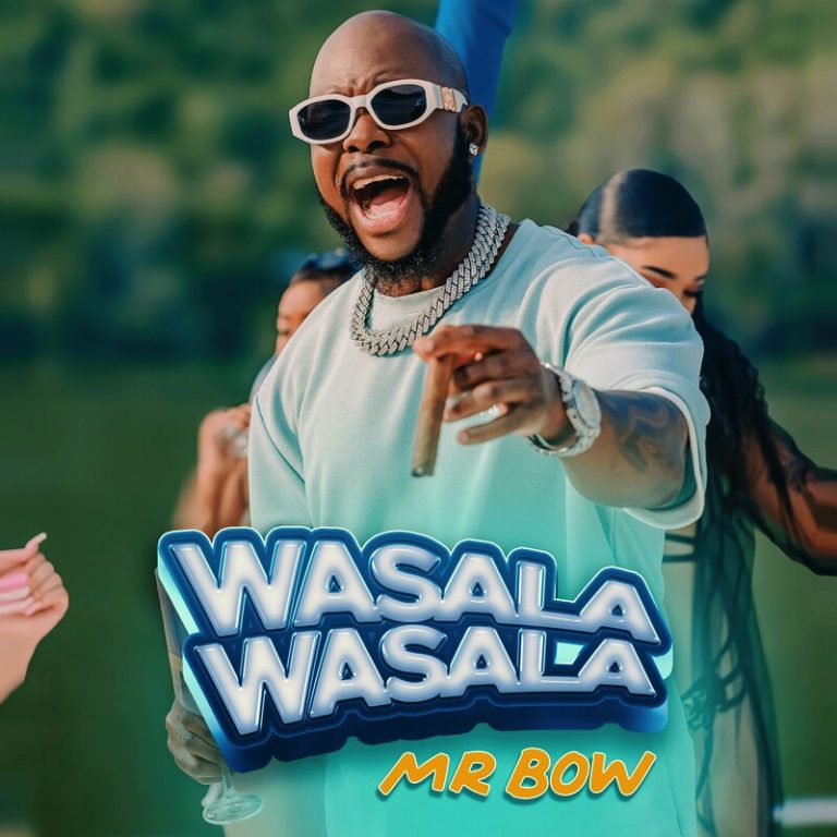 Mr. Bow - Wasala Wasala