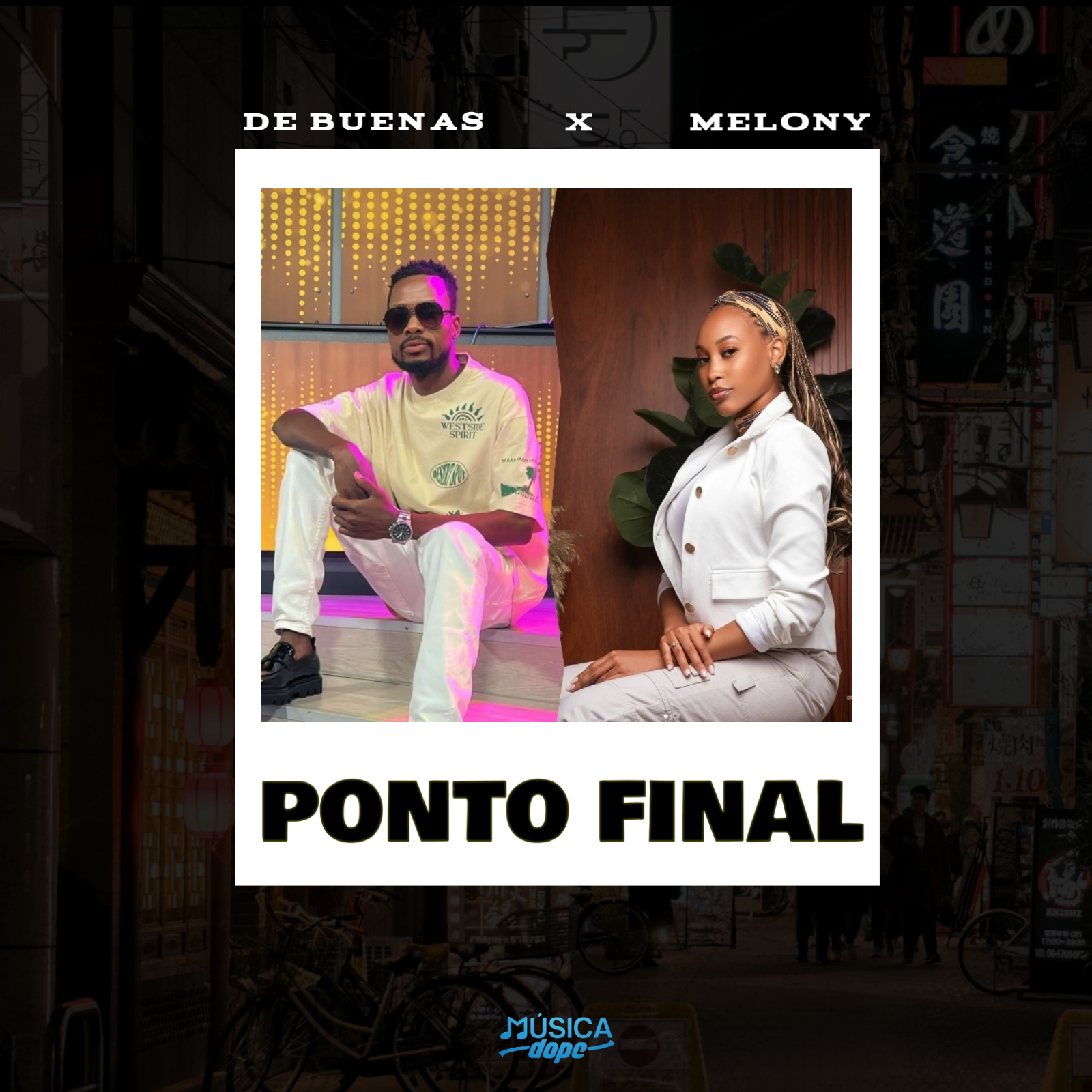 De Buenas - Ponto Final (feat. Melony)