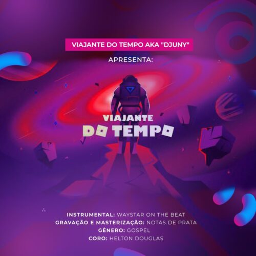 Viajante do Tempo aka Djuny feat. Helton Douglas - Viajante do Tempo (2025)