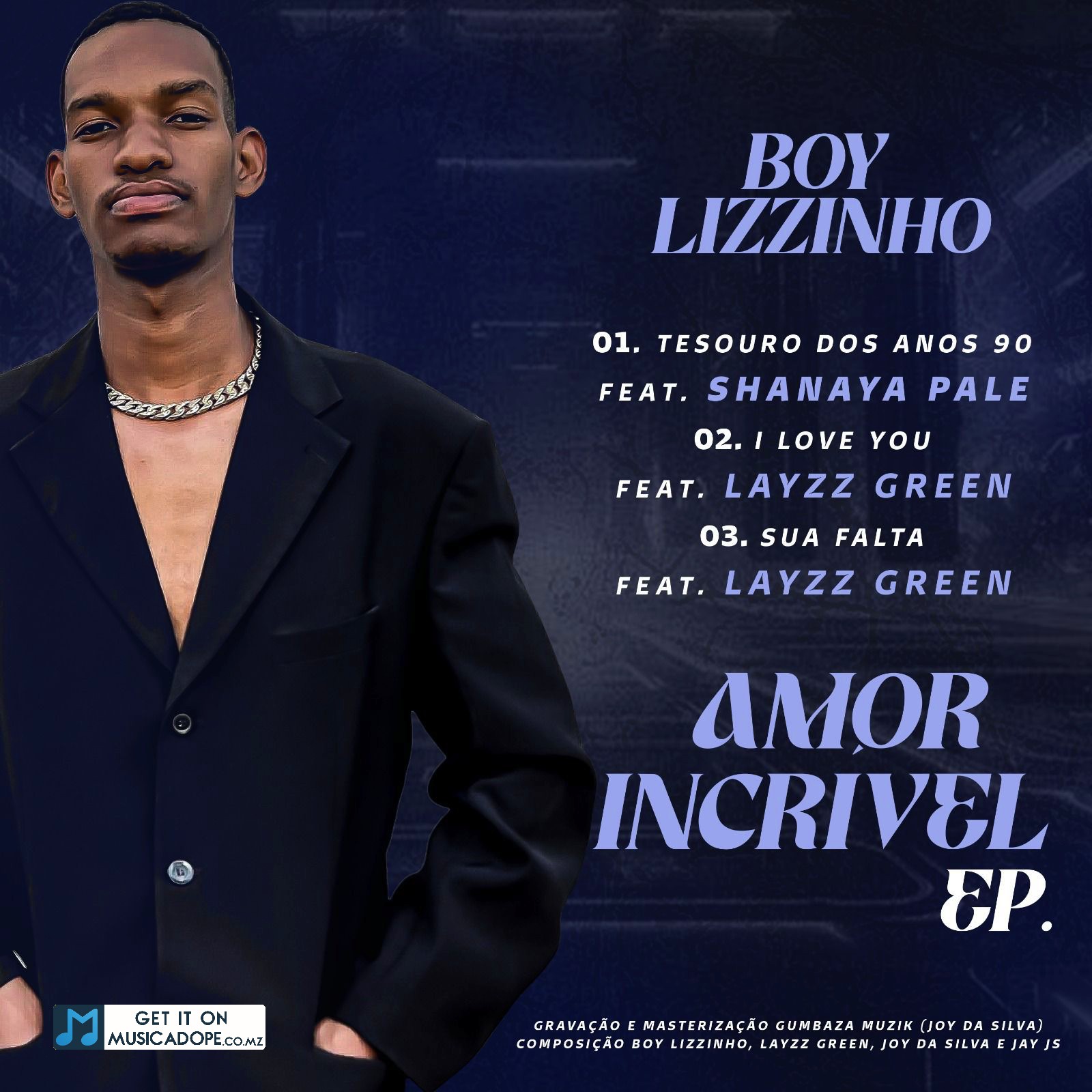 Boy Lizzinho - Amor Incrível EP