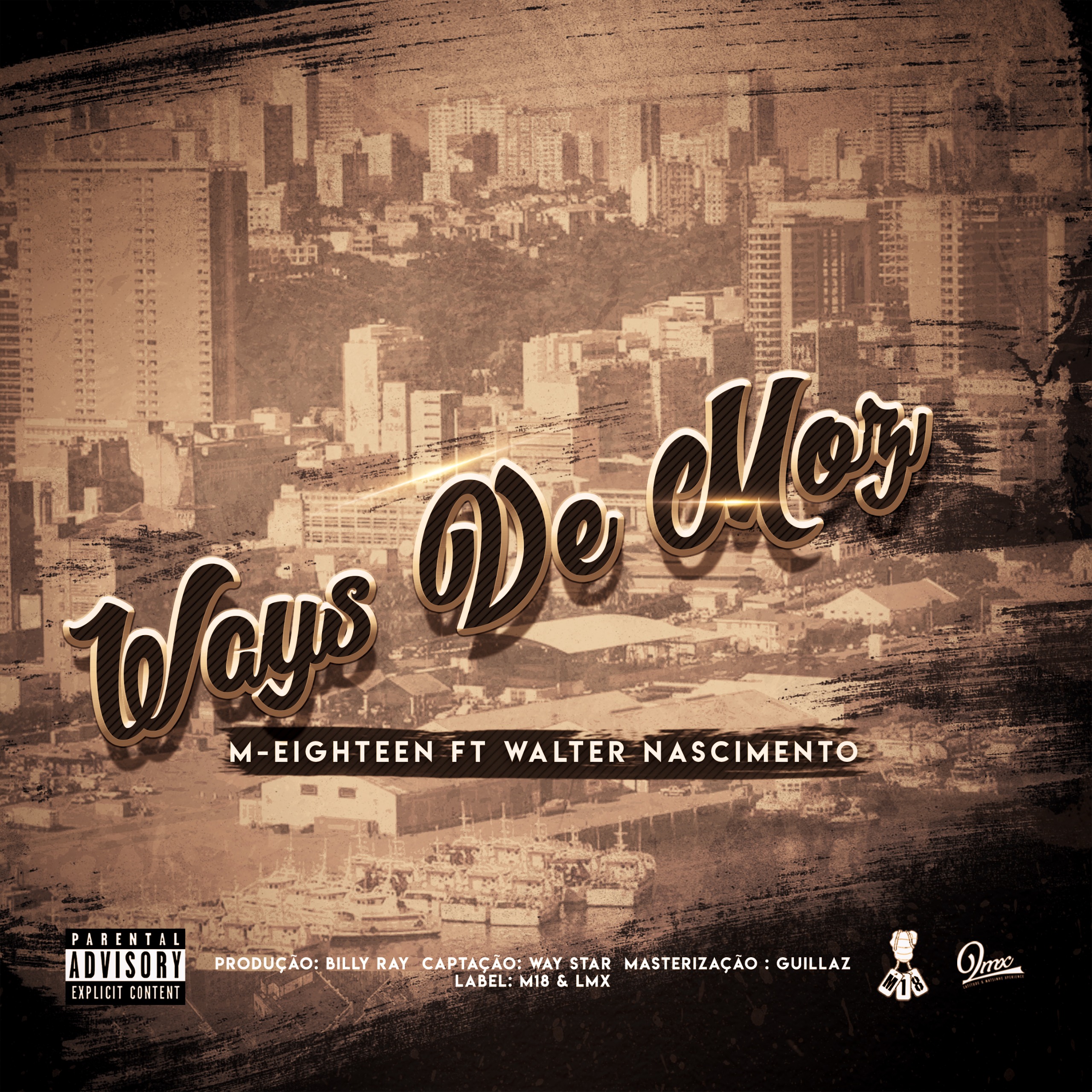 M-Eighteen feat. Walter Nascimento - Ways De Moz